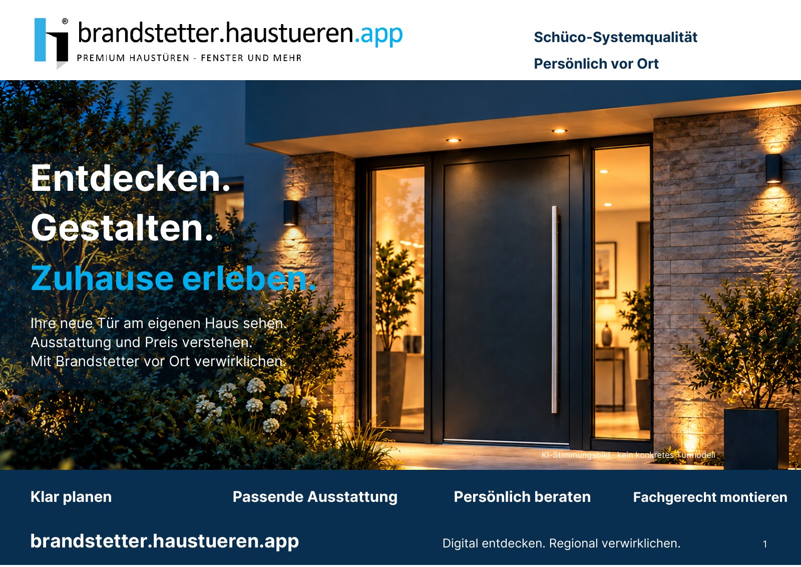 Brandstetter-Flyer R04, Seite 1: Entdecken. Gestalten. Zuhause erleben.